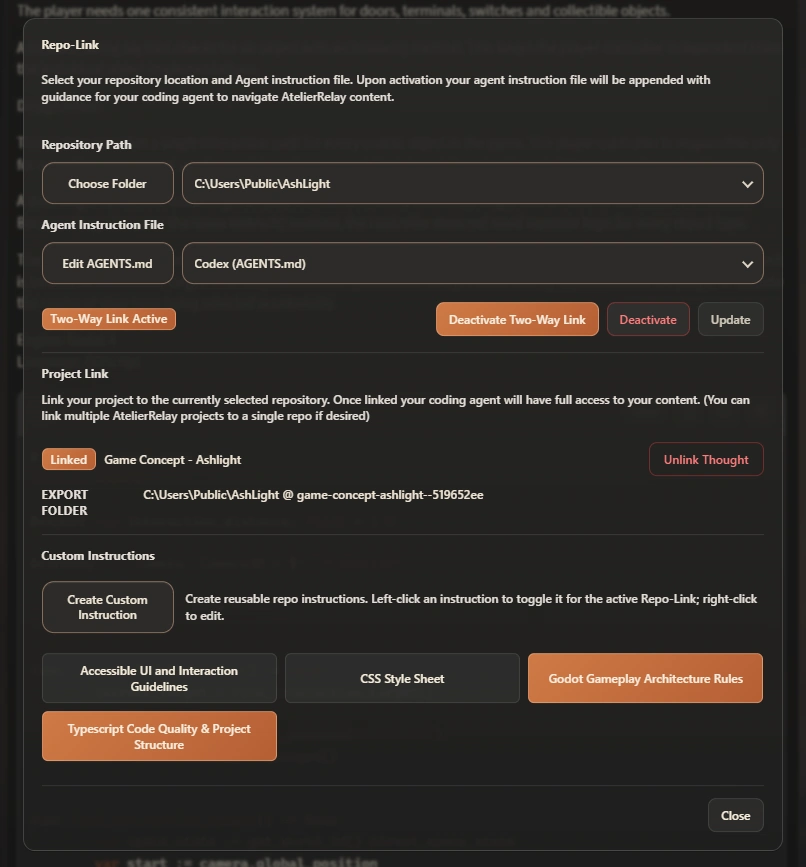 The AtelierRelay Repo-Link panel showing an active Two-Way Link, its deactivate control, repository selection, linked project, and custom instructions.